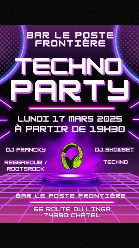 Techno Party au Poste Frontière